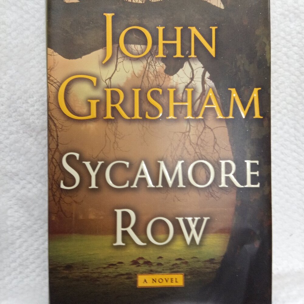 Sycamore Row By John Grisham Novel Fiction Hardcover Book SKU i